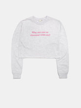 Load image into Gallery viewer, Mean Girls x Skinnydip Why Are You So Obsessed With Me? Crop Sweatshirt