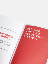 Load image into Gallery viewer, Youre Old AF Book
