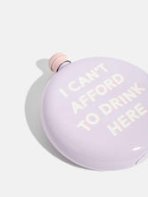 Load image into Gallery viewer, Cant Afford Hip Flask
